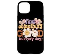 Graphique rétro Find Something Good Every Day Coque pour iPhone 15 Plus