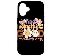 Graphique rétro Find Something Good Every Day Coque pour iPhone 16