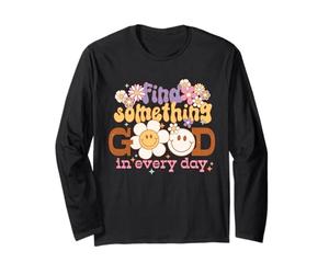 Graphique rétro Find Something Good Every Day Manche Longue