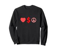 Graphique Rouge Amour, Richesse, Paix Rouge Sweatshirt