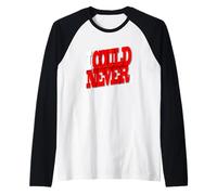 Graphique rouge I Could Never Manche Raglan