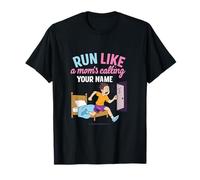 Graphique Run Like a Mom's Calling Your Name T-Shirt