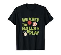 Graphique « We Keep The Balls in Play » T-Shirt