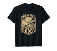 Graphique Western Humoristique « This Actually is My First Rodeo » T-Shirt