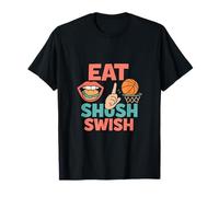 Graphisme Amusant de Fan de Basket-Ball Eat Shush Swish T-Shirt