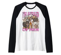 Graphisme bootleg de mème de chat drôle I'm Afraid Of Men Manche Raglan