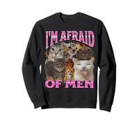Graphisme bootleg de mème de chat drôle I'm Afraid Of Men Sweatshirt