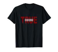 Graphisme Bordeaux Bordeaux Rouge Bordeaux Stay True T-Shirt