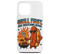 Graphisme de barbecue Grill First Ask Questions Never Funny Coque pour iPhone 13 Pro Max