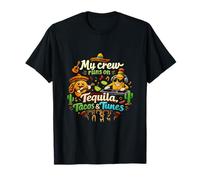 Graphisme de Blague sur Tequila Tacos and Tunes Party Crew T-Shirt