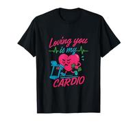 Graphisme de Fitness Loving You is My Cardio Couple T-Shirt