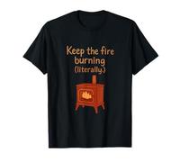 Graphisme de poêle à bois vintage Keep the Fire Burning T-Shirt