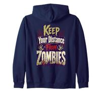 Graphisme d'horreur Amusant Keep Distance from Zombies Sweat à Capuche