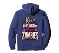 Graphisme d'horreur Amusant Keep Distance from Zombies Sweat à Capuche