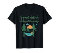Graphisme « Do Not Disturber Hiker Dreaming » de l'équipage T-Shirt