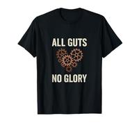 Graphisme féministe All Guts No Glory en Forme de cœur T-Shirt