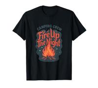 Graphisme Fire Fire de Fire Up The Night Camping Crew T-Shirt