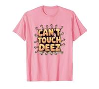 Graphisme Humoristique Can't Touch Deez Nuts T-Shirt, Homme, Rose, 3XL