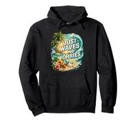 Graphisme Just Waves No Worries Tropical Beach Relax Sweat à Capuche