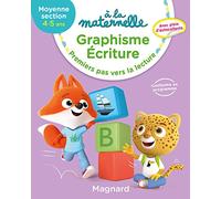 Graphisme Moyenne section 4-5 ans - A la maternelle: Premiers pas vers l'écriture - Avec des autocollants
