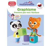 Graphisme Petite section 3-4 ans - A la maternelle: Les premiers apprentissages de la maternelle