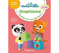 Graphisme Petite section 3-4 ans - A la maternelle: Premiers pas vers l'écriture - Avec des autocollants