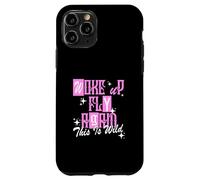 Graphisme Rose Woke Up Fly Again de Couleur Rose Coque pour iPhone 11 Pro