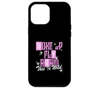 Graphisme Rose Woke Up Fly Again de Couleur Rose Coque pour iPhone 12 Pro Max