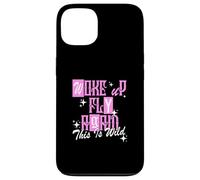 Graphisme Rose Woke Up Fly Again de Couleur Rose Coque pour iPhone 13