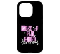 Graphisme Rose Woke Up Fly Again de Couleur Rose Coque pour iPhone 15 Pro