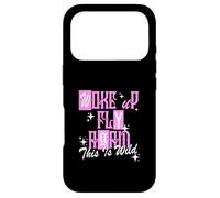 Graphisme Rose Woke Up Fly Again de Couleur Rose Coque pour iPhone 17 Pro