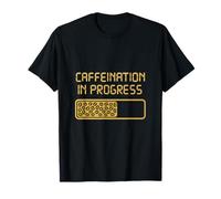 Graphisme sur le café Caffeination in Progress T-Shirt