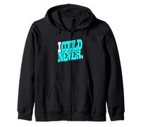 Graphisme Turquoise I Could Never Turquoise Sweat à Capuche
