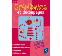 Graphismes et découpages: GS - CP