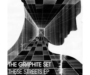 Graphite Set - These Streets Ep