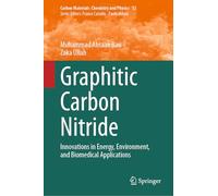 Graphitic Carbon Nitride: Innovations in Energy, Environment, and Biomedical Applications
