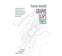 Graphs, Maps, Trees: Abstract Models for Literary History