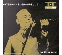Grappelli, Stephane - Les titres en Or