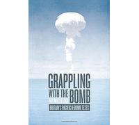 Grappling With The Bomb