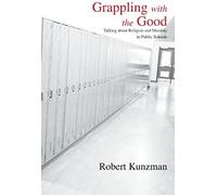 Grappling With The Good