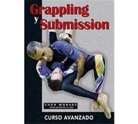 Grappling Y Submission:Curso Avanzado Moraes, Chen (Auteur)