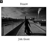 Grare, Joël – Follow – Œuvres pour percussions – Alpha