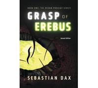 Grasp of Erebus: Second Edition (The Devan Prodigy)