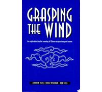 Grasping the Wind