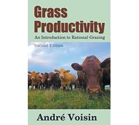 Grass Productivity: Rational Grazing