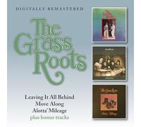 Grass Roots - Leaving It All Behind/Move Along/Alotta' Mileage + Bonus Tracks [Import]