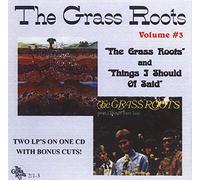 Grass Roots/Thing I Should O