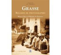 Collectif – Grasse : Regards de photographes – Broché