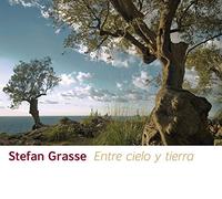 Grasse Stefan - Entre Cielo Y Tierra