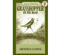 Grasshopper on the Road, I Can Read Book Series Arnold Lobel (Auteur)